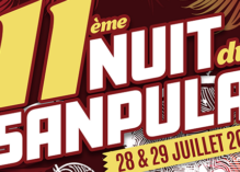 La 11ème Nuit du Sanpula les 28 & 29 juillet