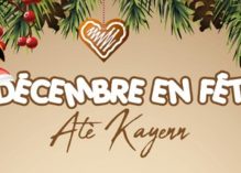 Décembre en fête Atè Kayenn