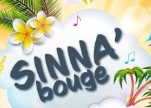 « Sinna’ bouge »