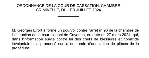 Affaire du carbet de Saut Maripa où une lycéeene de 17 ans a perdu la vie : la Cour de Cassation confirme la mise en examen de Georges Elfort pour « homicide involontaire et blessures involontaires »